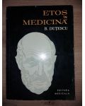 Etos in medicina- B. Dutescu