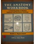 The anatomy workbook- Sandra I. Hagen-Ansert
