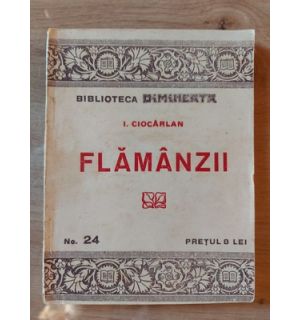 Flamanzii- I. Ciocarlan