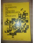 Elemente de analiza probabilista si aplicatii- Gh. Constantin, Ioana Istratescu