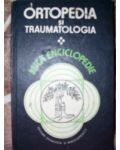 Ortopedia si traumatologia.Mica enciclopedie