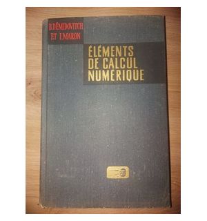 Elements de calcul numerique- B. Demidovitch, I. Maron