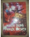 Viata dupa pragul mortii- Eugen Celan