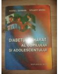Diabetul zaharat al copilului si adolescentului- Viorel Serban, Stuart Brink