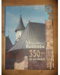 Manastirea Hadambu: 350 ani de experienta