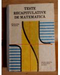 Teste recapitulative de matematica