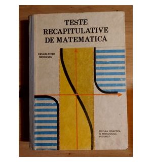 Teste recapitulative de matematica