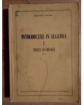 Introducere in algebra 1- Gr. C. Moisil