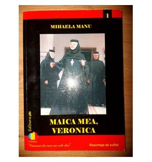 Maica mea, Veronica- Mihaela Manu