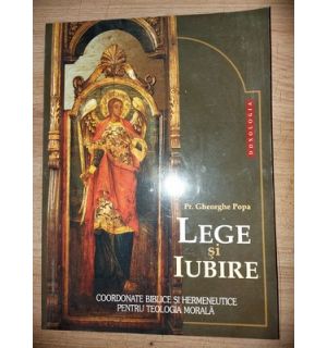 Lege si iubire- Gheorghe Popa