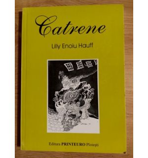 Catrene- Lilly Enoiu Hauff