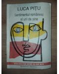 Sentimentul romanesc al urii de sine- Luca Pitu
