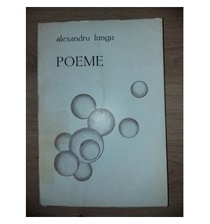 Poeme- Alexandru Lungu