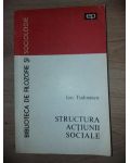 Structura actiunii sociale- Ion Tudosescu