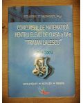 Concursul de matematica pentru elevii de clasa a 4-a „Traian Lalescu”