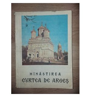 Minastirea Curtea de Arges