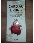Cardiac drugs- Kanu Chatterjee, Eric J. Topol