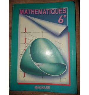 Mathematiques 6e- Andre Antibi, Raymond Barra