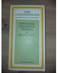 Revolutia stiintifica-tehnica si progresul