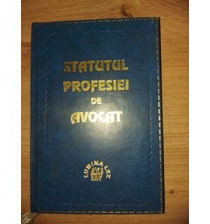 Statutul profesiei de avocat