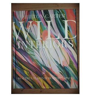 Wild interiors- Hilton Carter