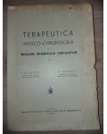 Terapeutica medico-chirurgicala a aparatului circulator- I. Enescu, A. Moruzi
