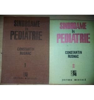 Sindroame in pediatrie 1, 2- Constantin Rusnac