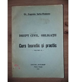 Drept civil. Obligatii 2 - Eugeniu Safta-Romano