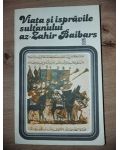 Viata si ispravirile sultanului- Zahir Baibars