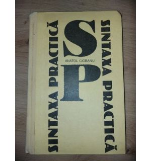 Sintaxa practica- Anatol Ciobanu