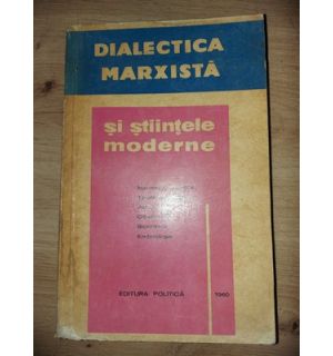 Dialectica marxista si stiintele moderne 2