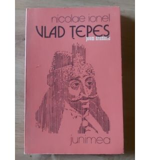 Vlad Tepes- Nicolae Ionel
