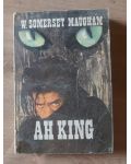 Ah king- W. Somerset Maugham