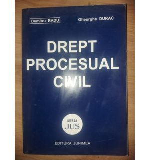 Drept procesual civil- Dumitru Radu, Gheorghe Durac