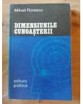 Dimensiunile cunoasterii- Mihail Florescu