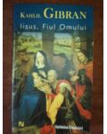 Iisus, Fiul Omului- Kahlil Gibran