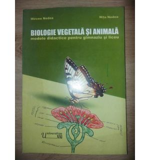 Biologie vegetala si animala- Mircea Nedea, Nita Nedea