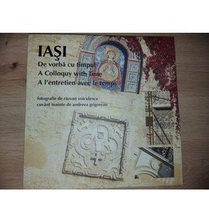 Iasi: De vorba cu timpul