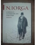 Jurnalul ultimilor ani 1938-1940 - N. Iorga
