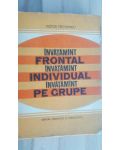 Invatamint frontal, individual, pe grupe- Victor Tircovnicu
