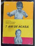 7 ani de acasa- V. Coroi, Magda Florescu