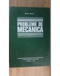 Probleme de mecanica- Radu Anton