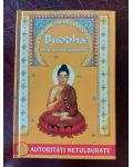 Buddha: Viata si invataturile