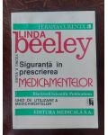 Siguranta in prescrierea medicamentelor (ed. V)- Linda Beeley