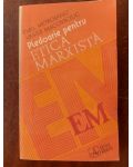 Pledoarie pentru etica marxista- Emil Moroianu, Vasile Macoviciuc