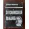Deromanizarea Romaniei- Adrian Paunescu