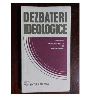 Wright Mills si marxismul- M. Achim