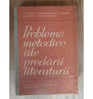 Probleme metodice ale predarii literaturii