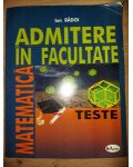 Matematica: Admitere in facultate- Ion Radoi