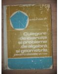 Culegere de exercitii si probleme de algebra si geometrie pentru clasele 7-8 - Arimescu Aurelia, Arimescu Viorel